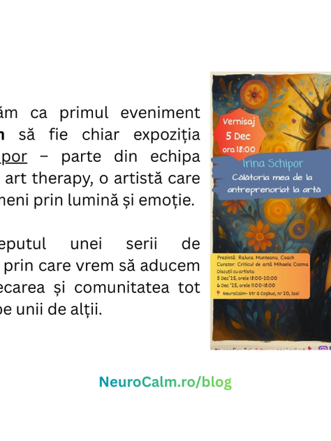 Vernisajul expoziției Irinei Schipor la NeuroCalm, primul eveniment al centrului, prezentând lucrări simbolice cu colibri și artă terapeutică, alături de echipa și vizitatorii prezenți