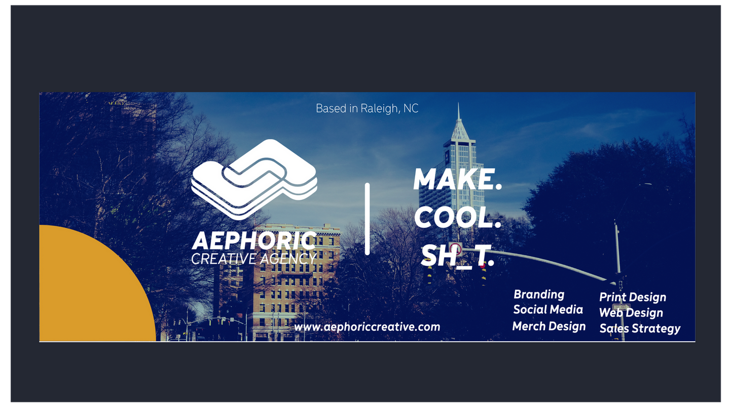 Aephoric Creative marketing banner featuring Raleigh skyline photography and bold tagline ‘Let’s Make Cool Sh_t’ for a modern design studio.