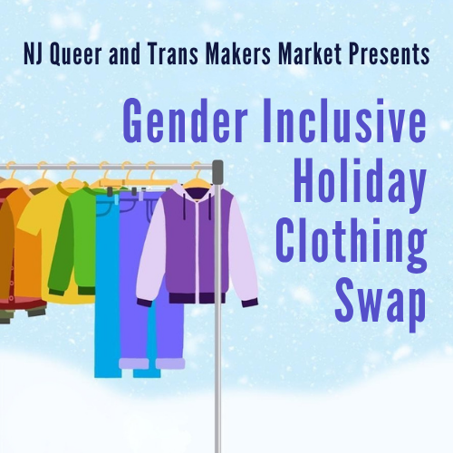 Gender Inclusive Holiday Clothing Swap