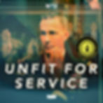 Webby-Show_Cover-UnfitForService 2.JPG