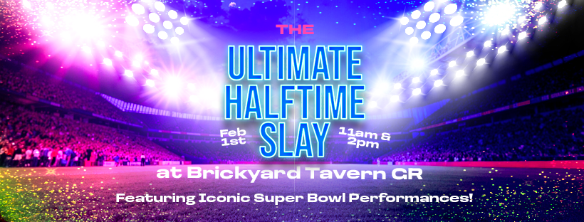 HALFTIME SLAY 11AM