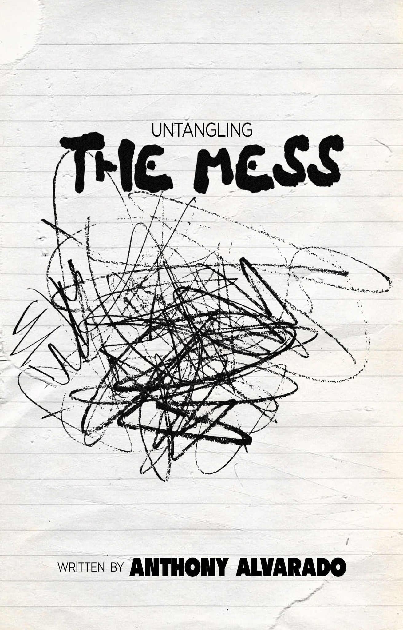 Untangling the Mess: A Guided Journal for Building Resilience