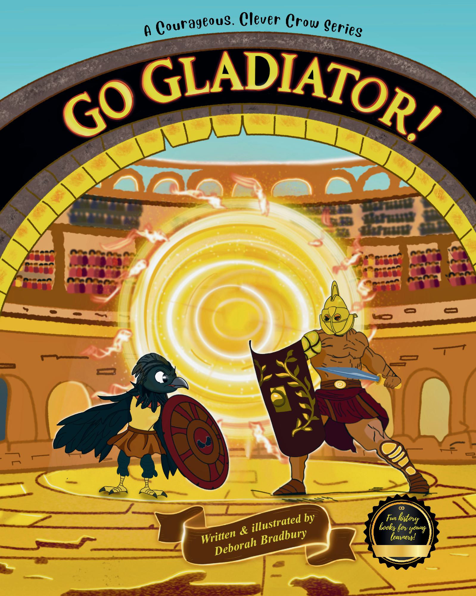 Go Gladiator!