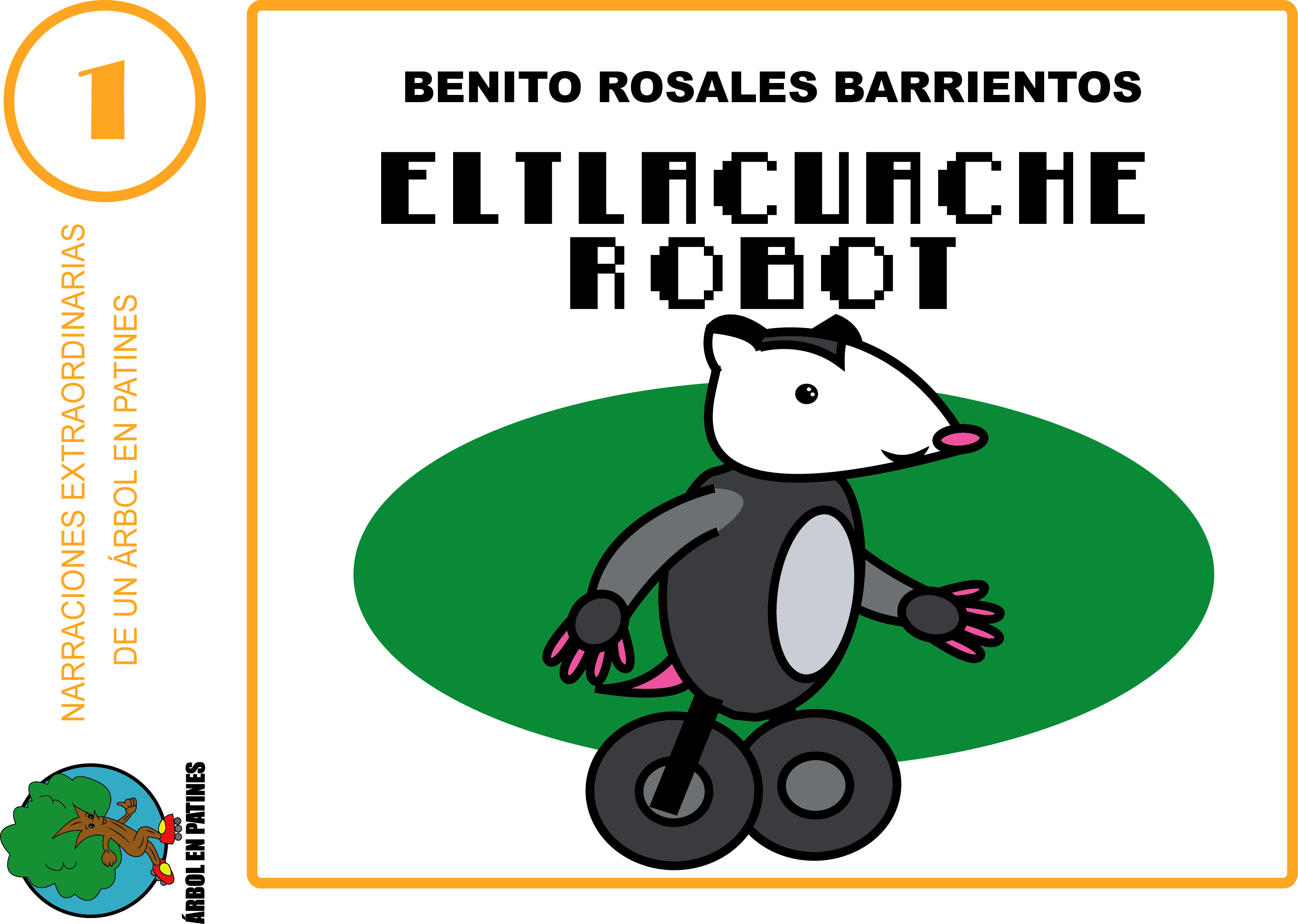 El Tlacuache Robot - eBook