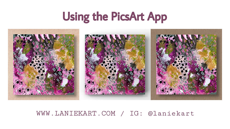 Lanie K. Art Using the PicsArt App Help
