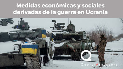 Medidas económicas y sociales derivadas de la guerra en Ucrania