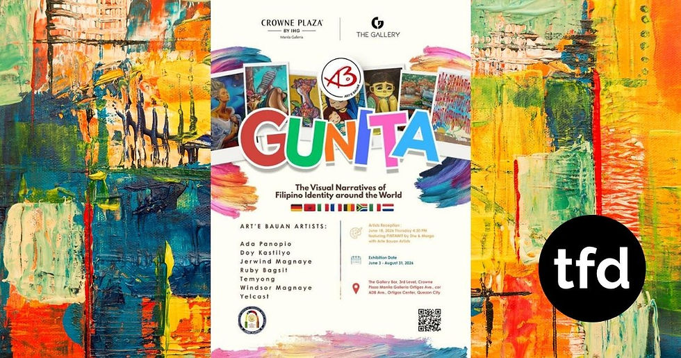 "Gunita" is an art exhibition at Crowne Plaza Galleria celebrating Philippine heritage and artistic excellence. (Photo: Crowne Plaza Manila Galleria Facebook)
