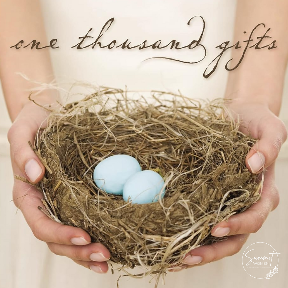 Women's Bible Study: One Thousand Gifts