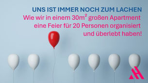 Kreative Wohnraumlösungen dargestellt durch rote und weiße Luftballons auf hellblauem Hintergrund, Text über die Organisation einer Feier für 20 Personen in einem 30m² großen Apartment