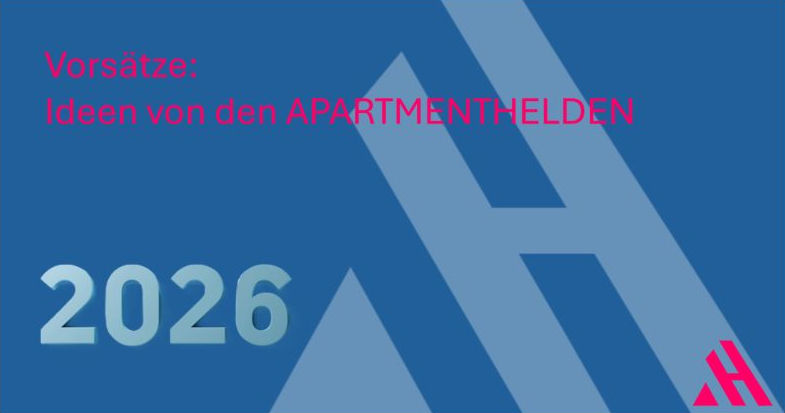 Grafik mit blauem Hintergrund und großem hellblauen Schriftzug „2026“. Darüber in Pink: „Vorsätze: Ideen von den APARTMENTHELDEN“. Unten rechts das pinke APARTMENTHELDEN-Logo.