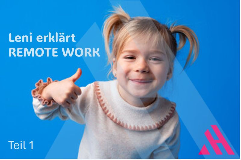 Ein junges Mädchen namens Leni mit blonden Zöpfen lächelt fröhlich in die Kamera und zeigt den Daumen nach oben. Sie trägt einen beigen Pullover und steht vor einem leuchtend blauen Hintergrund. Links neben ihr steht der weiße Text "Leni erklärt REMOTE WORK" und darunter "Teil 1". In der unteren rechten Ecke befindet sich das Logo der APARTMENTHELDEN.