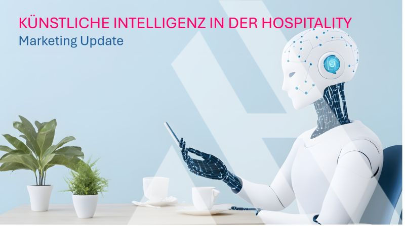 „Humanoider Roboter sitzt an einem Tisch mit Smartphone und Kaffee, daneben Zimmerpflanzen. Text: ‚Künstliche Intelligenz in der Hospitality – Marketing Update‘. Symbolbild für den Einsatz von KI im Hotelmarketing.“