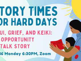 Story Times for Hard Days: Maui, Grief, and Keiki