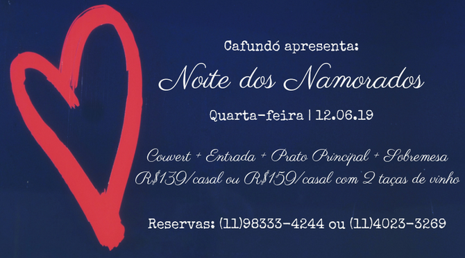 Noite dos Namorados no Cafundó!
