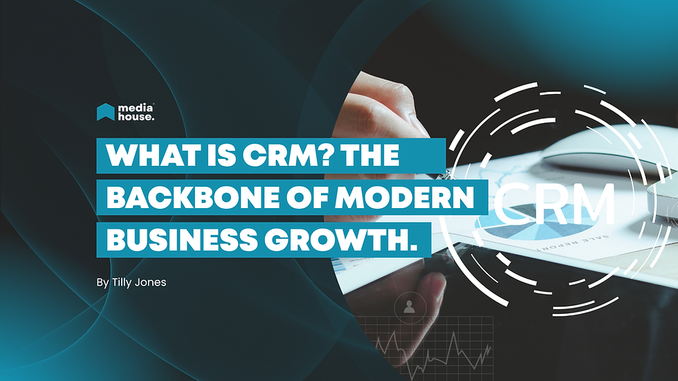 What Is CRM? The Backbone of Modern Business Growth