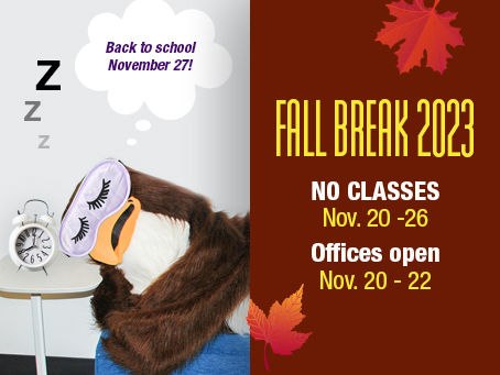 Enjoy Fall Break! 