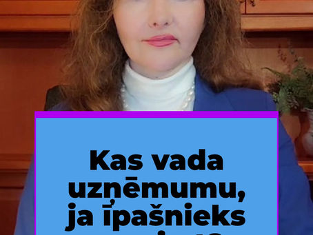 Kas vada uzņēmumu vienīgā īpašnieka un valdes locekļa nāves gadījumā? Kā rīkoties šādā gadījumā?