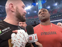 Francis Ngannou is interested in fighting Tyson Fury