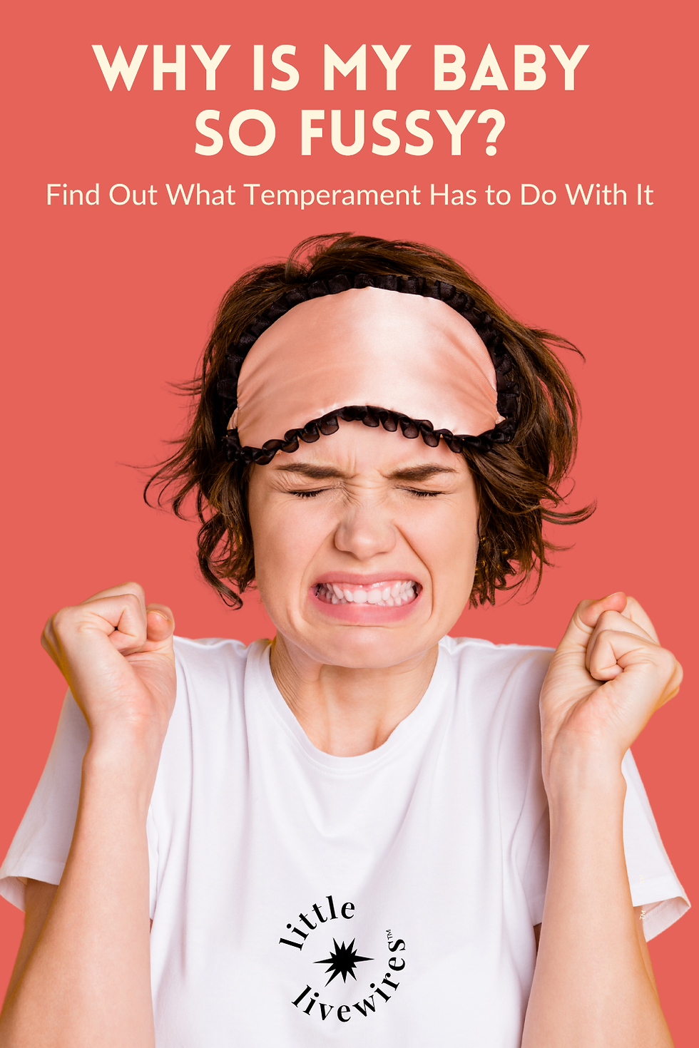 Why is my baby so fussy