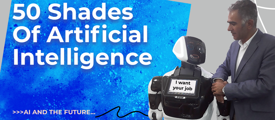 50 Shades Of Artificial Intelligence