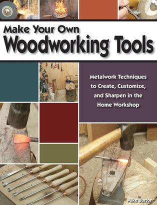 Making You Own Woodturning Tools
