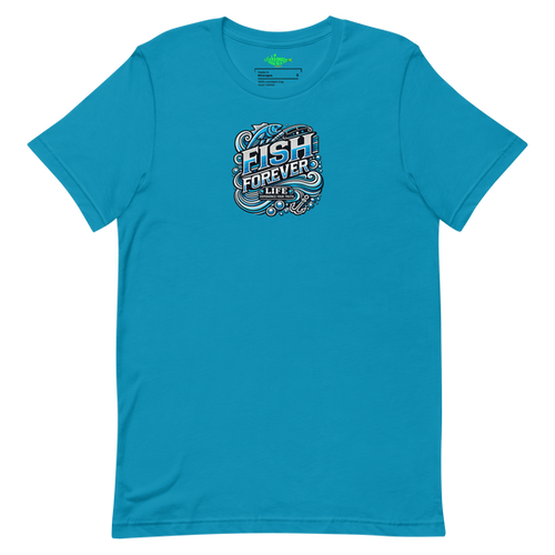 Fish Forever Life Unisex t-shirt | Fishforeverlife