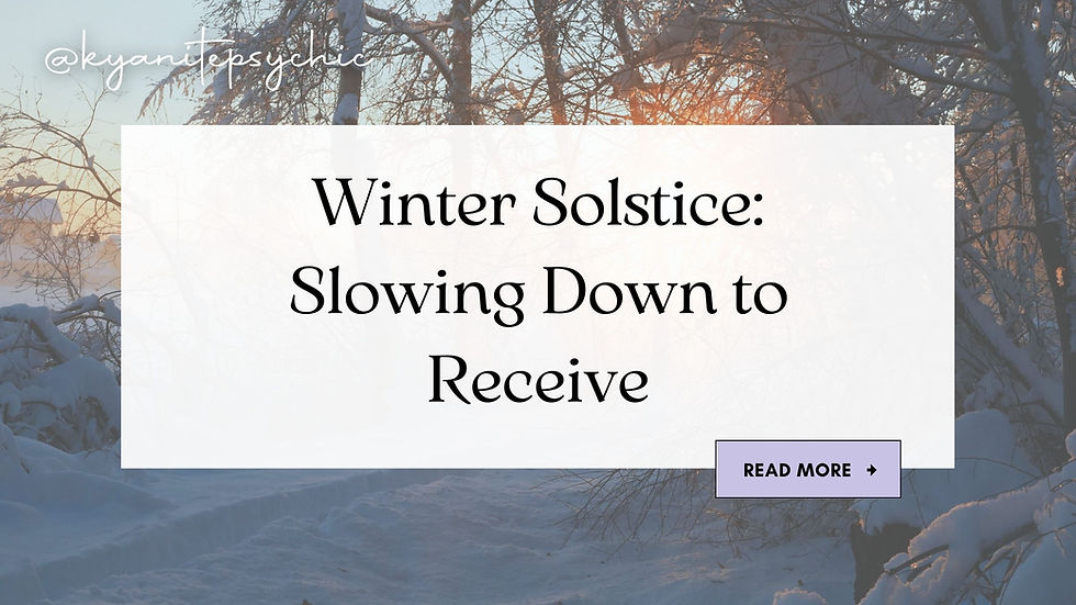 Winter Solstice: Slowing Down to Receive