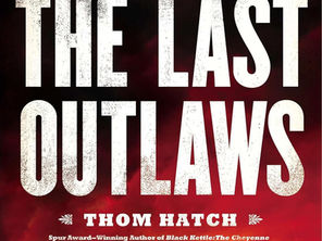 Book Review: THE LAST OUTLAWS by Thom Hatch