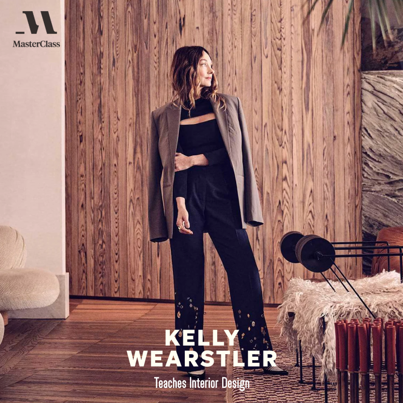 Kelly Wearstler - Teaches Interior Design