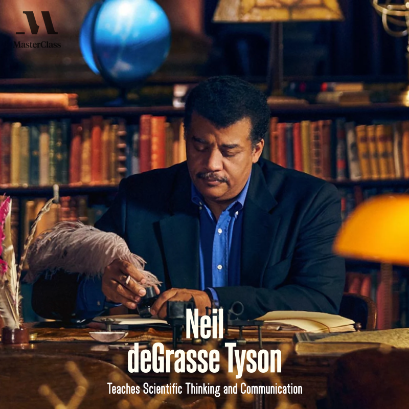 Neil Degrasse Tyson - Teaches Scientific Thinking and Communication