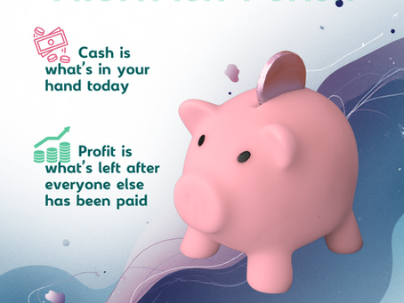 Cash vs Profit: Understanding the Difference for Small Businesses in Norfolk & Norwich