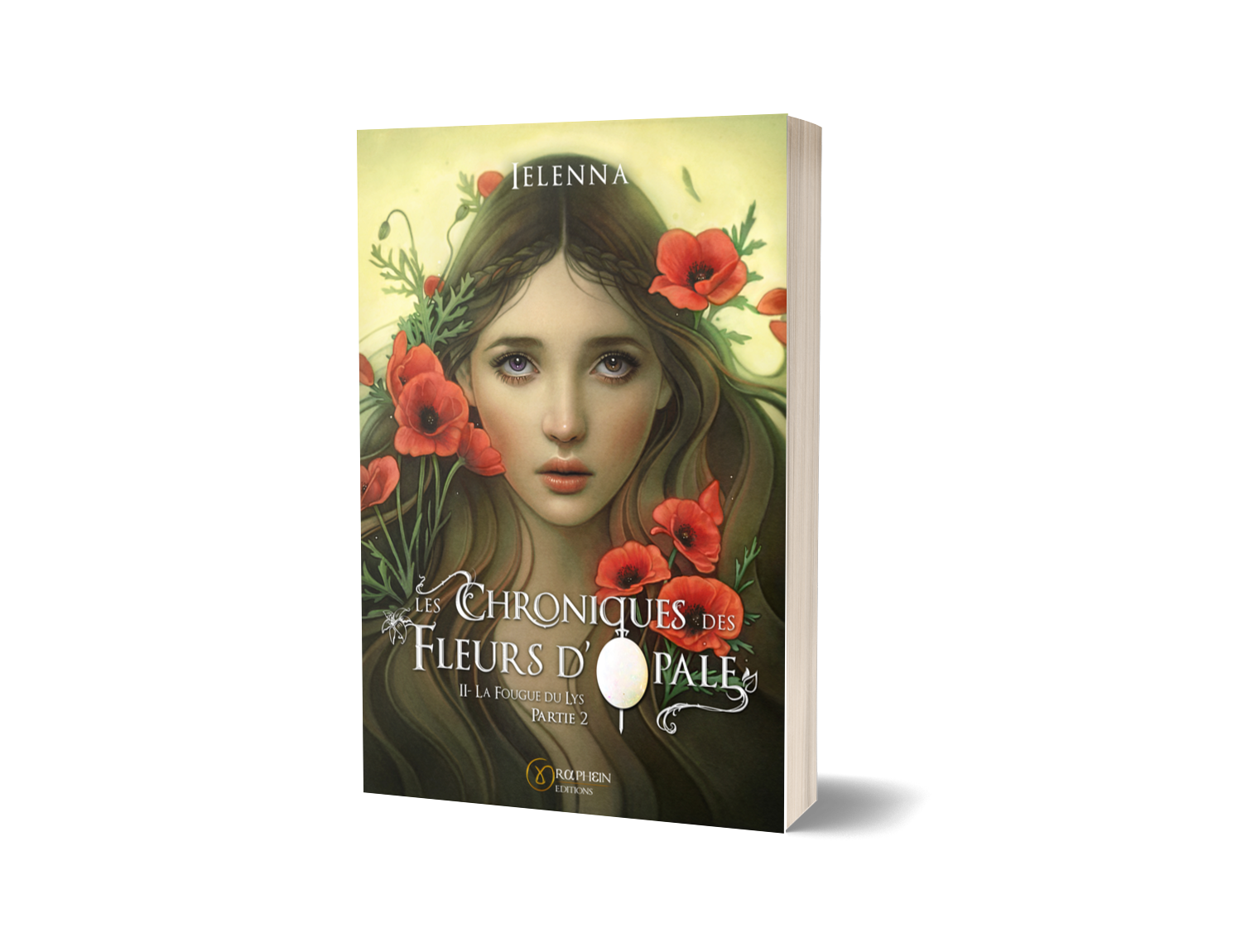 Les Chroniques des Fleurs d'Opale - Tome II.2