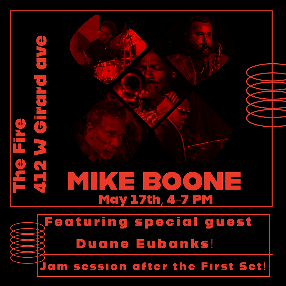 Jam Session: Mike Boone featuring Duane Eubanks (THE FIRE)