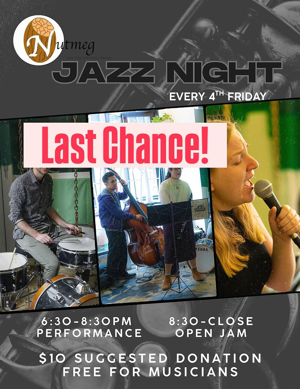 Nutmeg Jazz Night (Last Chance)