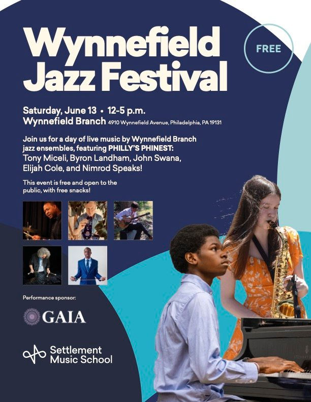 Wynnefield Jazz Festival (Settlement Music School)