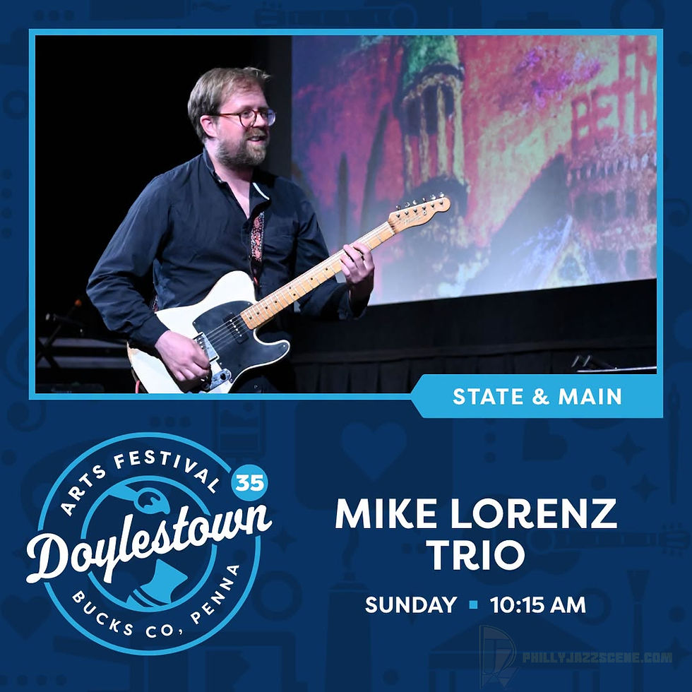 Mike Lorenz Trio - Doylestown Arts Festival