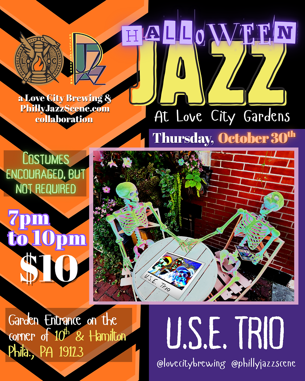 Halloween Jazz at Love City Gardens: U.S.E. Trio 