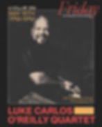 Luke Carlos O'Reilly Quartet at Cellar Dog