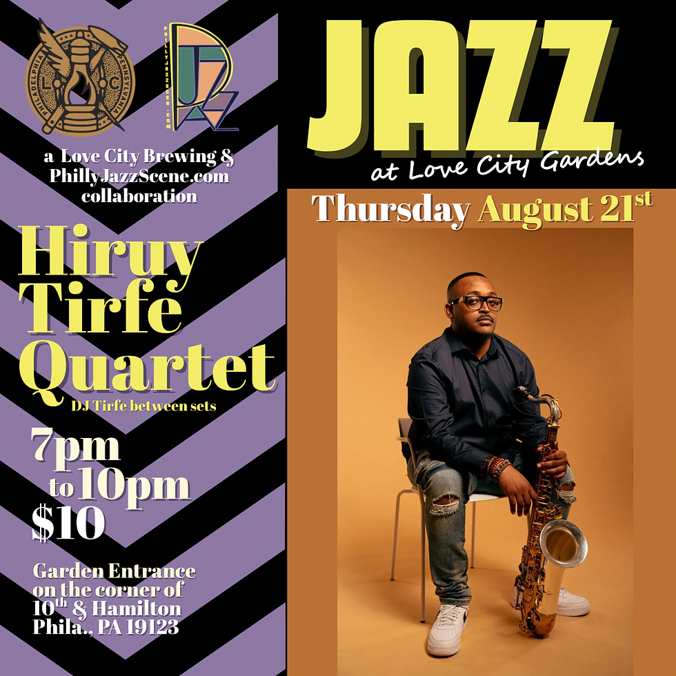 Jazz at Love City Gardens: Hiruy Tirfe Quartet