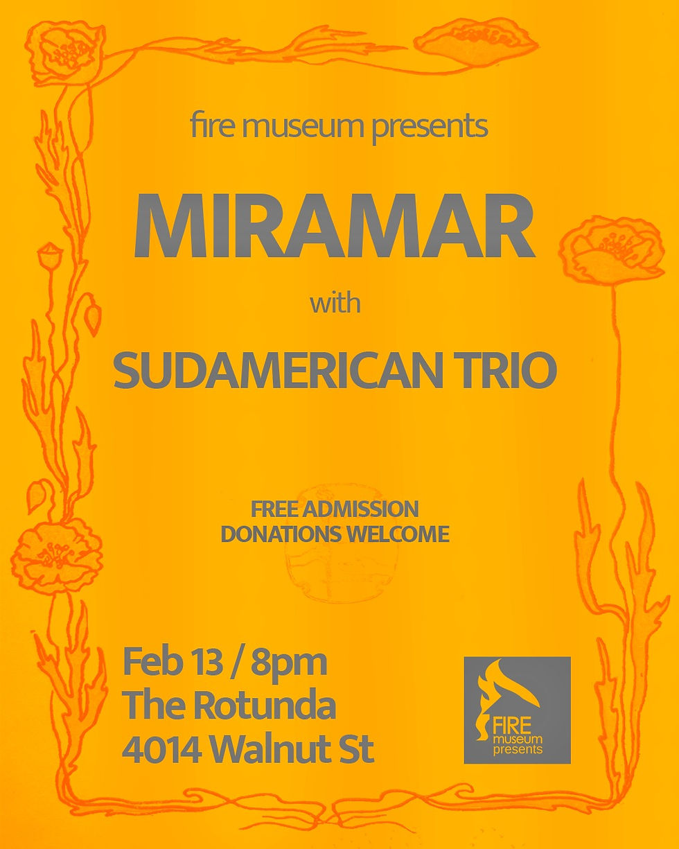 Miramar (Fire Museum Presents)