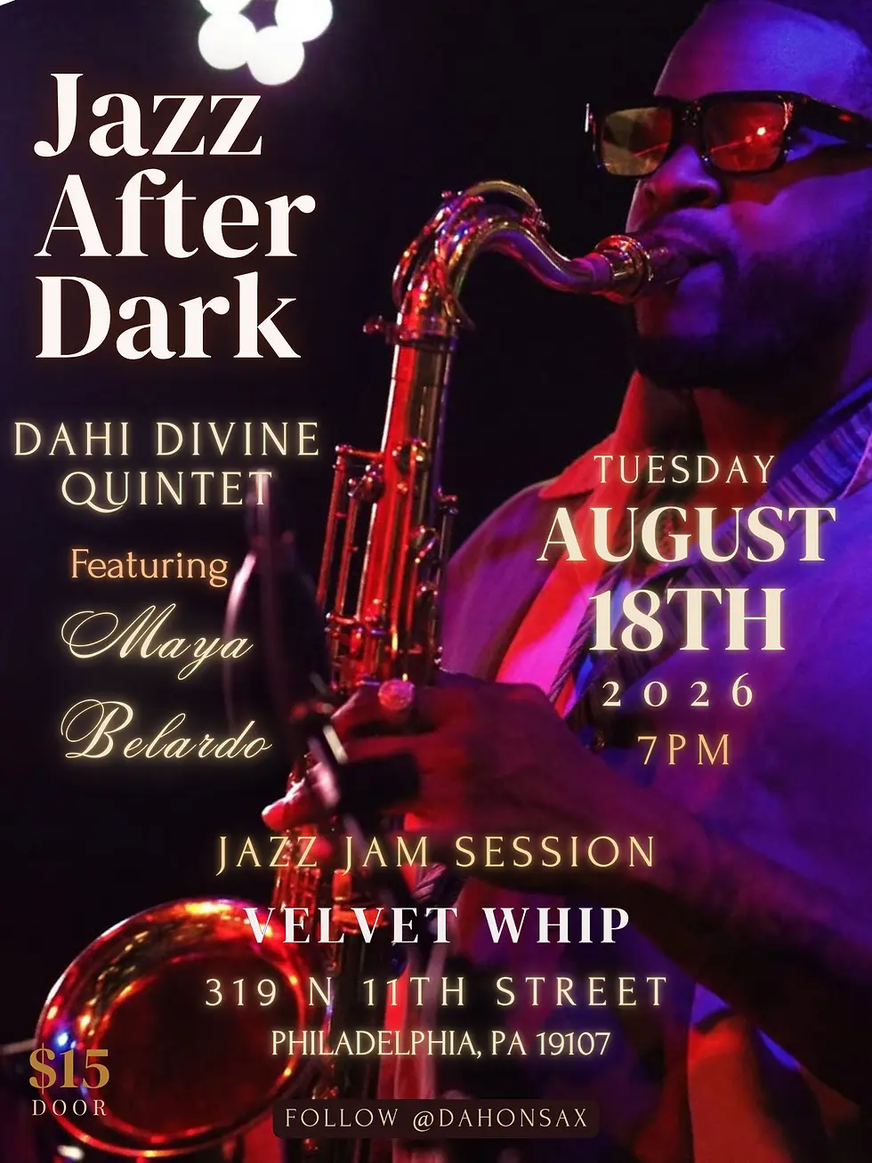 Jam Session - JAZZ AFTER DARK WITH DAHI DIVINE QUINTET FEATURING MAYA BELARDO (Velvet Whip Arts & Social Club)