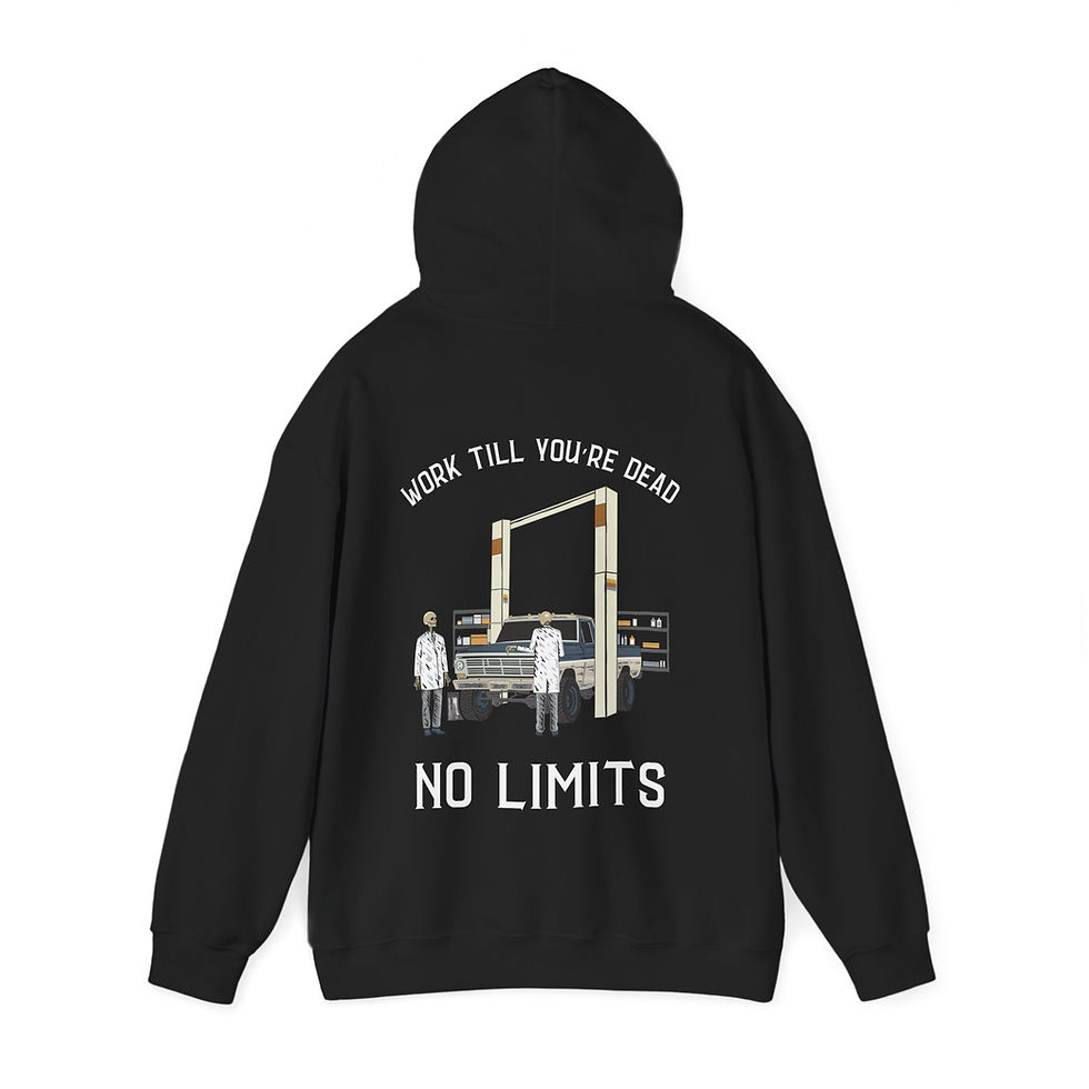 Thumbnail: Work Till You're Dead Hooded Sweatshirt