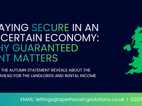 Guaranteed Rent in an Uncertain Economy: Key Takeaways from the Autumn Statement Briefing