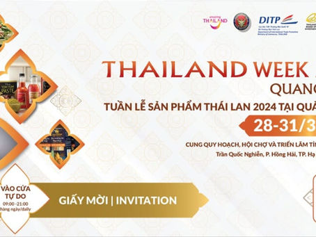 MINI THAILAND WEEK 20242 8 - 31 MARCH 2024 QUANG NING VIETNAM