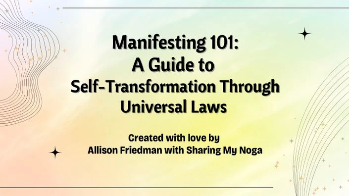 Mixed yellow, green, and pink gradient with swirling abstract shapes — Manifesting 101: A Guide to Self-Transformation through Universal Laws (course cover)