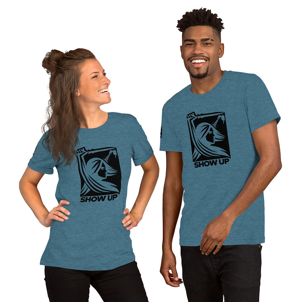 Thumbnail: Show Up Unisex t-shirt 