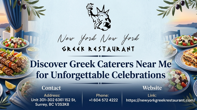 Discover Greek Caterers Near Me for Unforgettable Celebrations