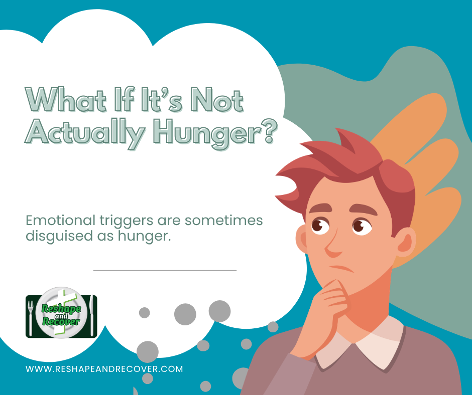 Illustration of a thoughtful person on a teal and white background. Text reads "What If It's Not Actually Hunger? Emotional triggers are sometimes disguised as hunger."