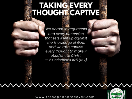 Taking Thoughts Captive for a Healthier You