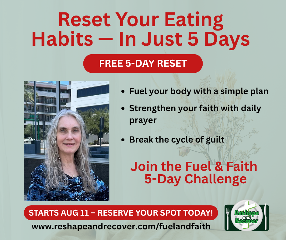 A picture of Julie and the invitation to reset your eating habits in just 5 days. Join the Fuel and Faith 5-Day Challenge for free. It starts August 11 so reserve your spot today!